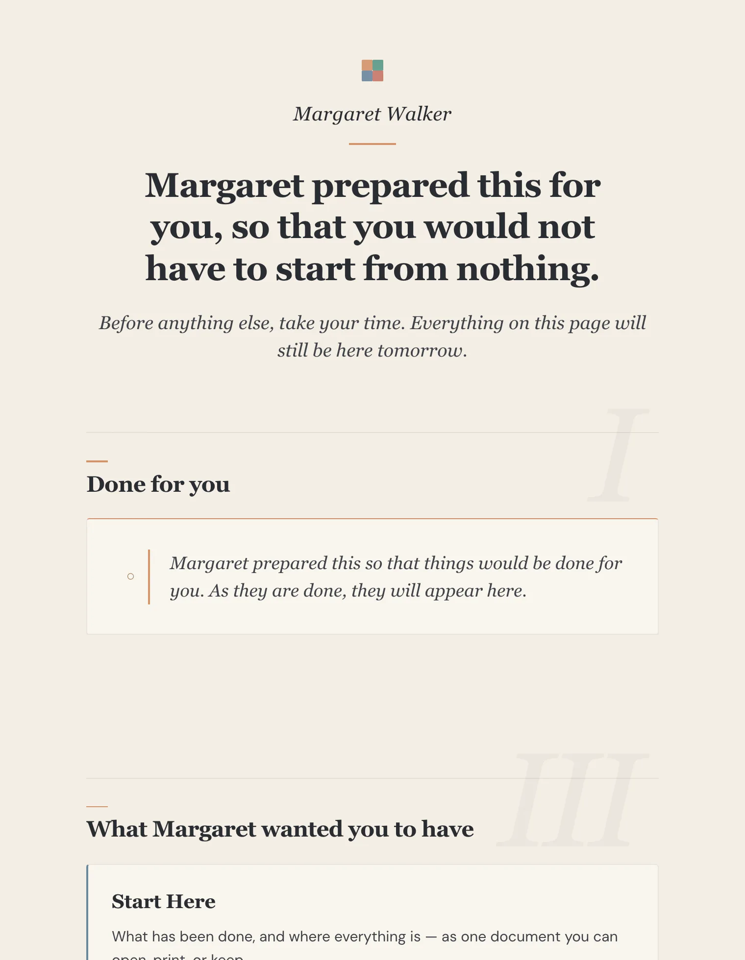 The one-screen handover view a trusted person opens — everything prepared for them, in one place.