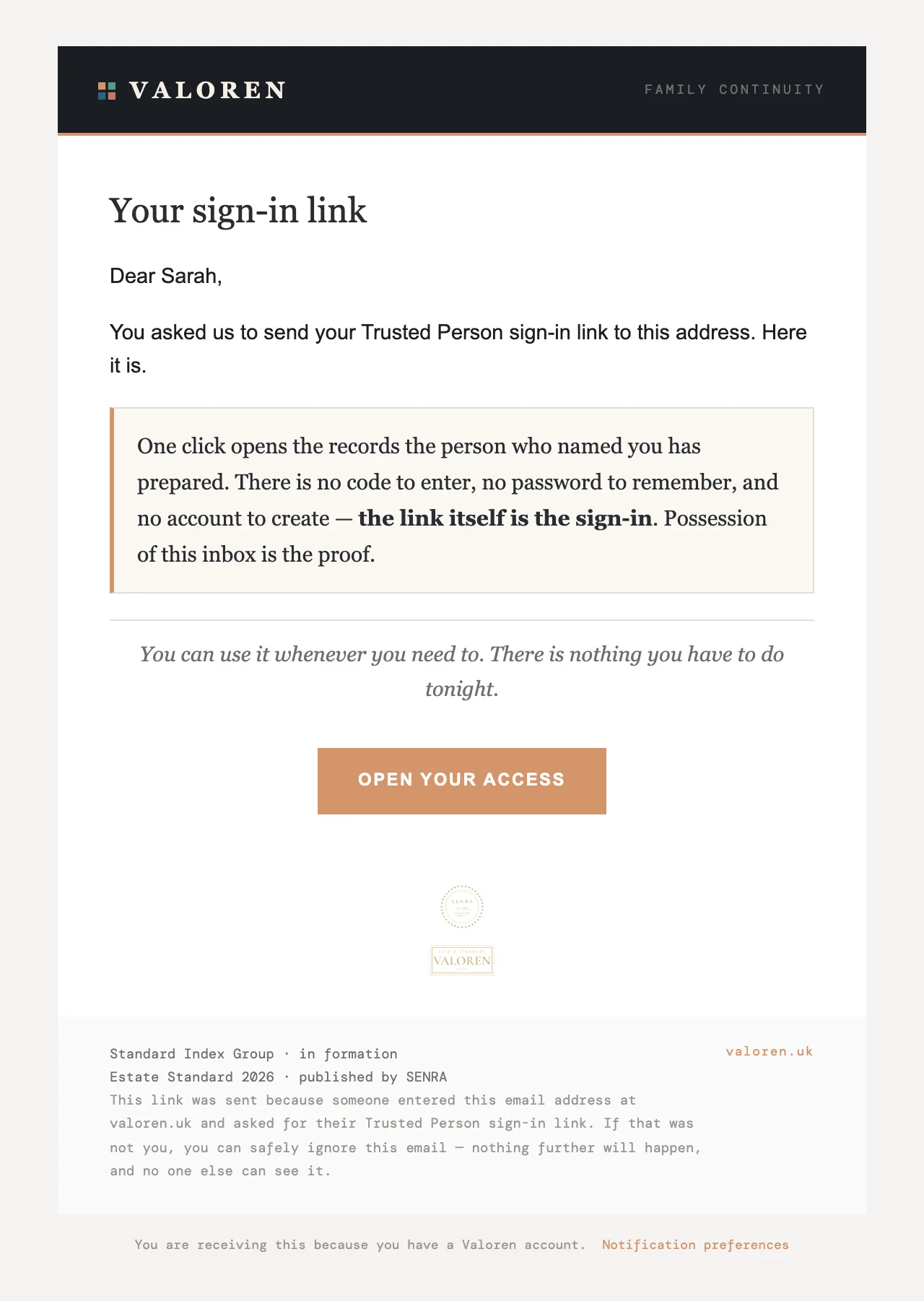 The email a trusted person receives: one sign-in link, no password, no account to create.
